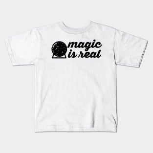 Magic Is Real Kids T-Shirt